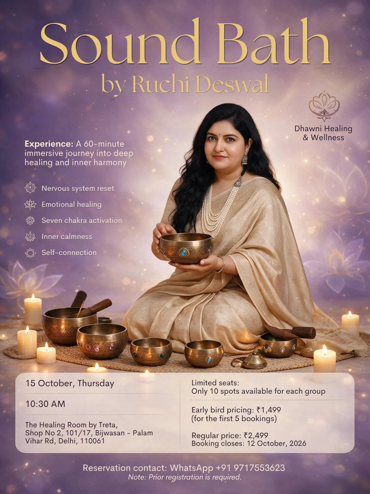 Sound Bath by Ruchi Deswal poster — a 60-minute singing bowl healing session by Dhawni Healing & Wellness, at The Healing Room by Treta, Delhi
