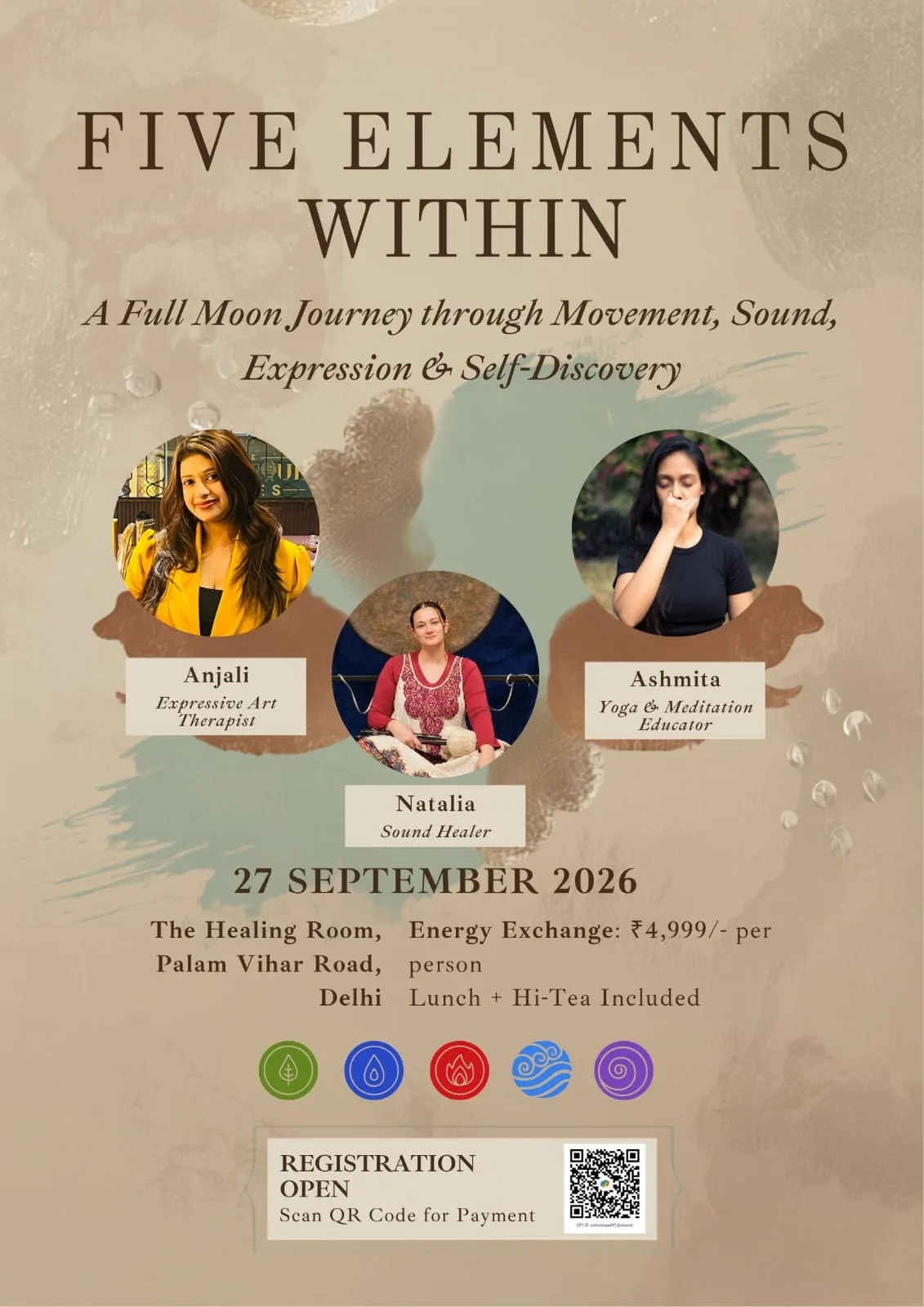 Five Elements Within poster — a Full Moon journey through movement, sound, and self-discovery with facilitators Anjali, Natalia, and Ashmita, at The Healing Room, Delhi